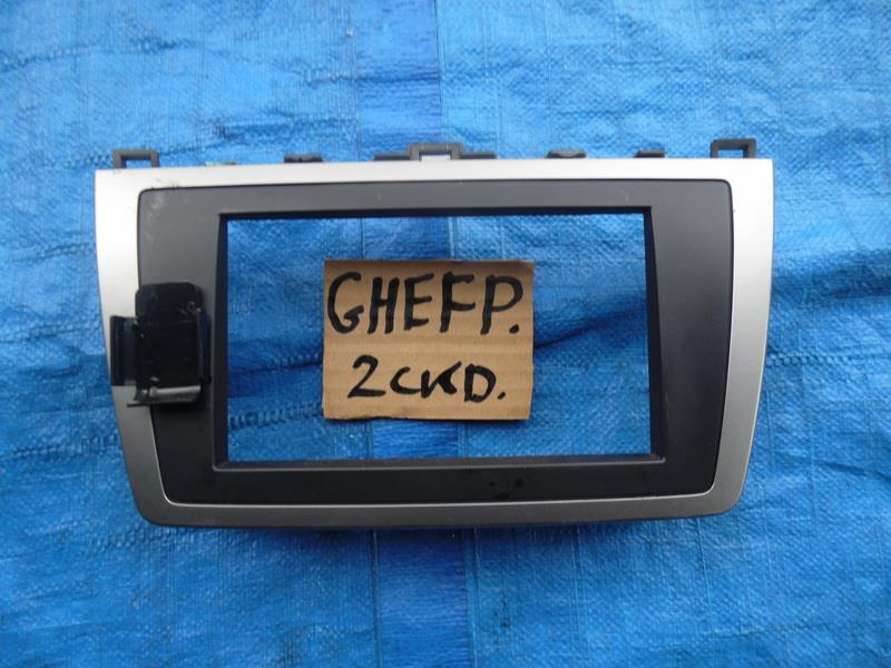 Рамка магнитофона Mazda Atenza GHEFP